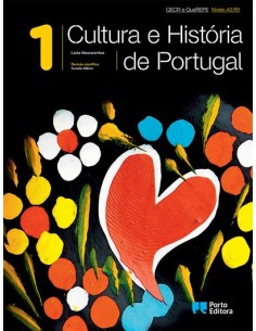 Cultura e Historia de Portugal Vol 1 Niveis A2 B1