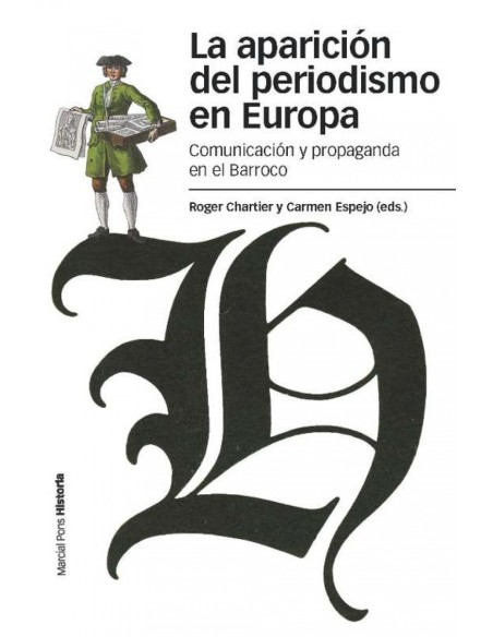 La aparicion del periodismo en Europa