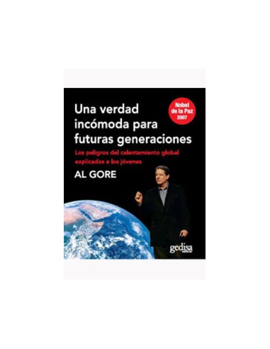 Una Verdad Incomoda Para Futuras Generaciones