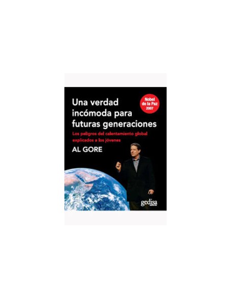 Una Verdad Incomoda Para Futuras Generaciones