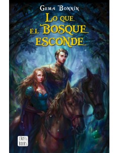 LO QUE EL BOSQUE ESCONDE