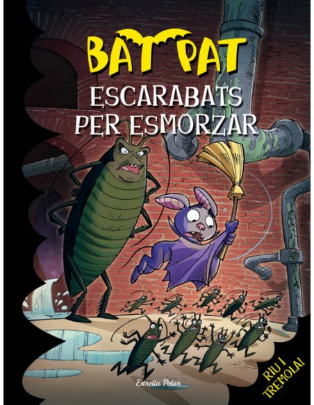 Escarabats per esmorzar