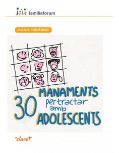 30 manaments per tractar amb adolescent