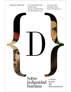 Sobre la dignidad humana y otros textos del Renacimiento