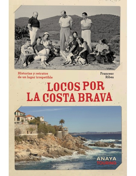 Locos por la Costa Brava