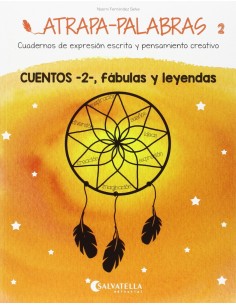 Cuentos 2 fabulas y leyendas