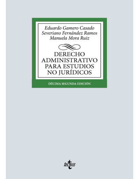Derecho Administrativo para estudios no juridicos