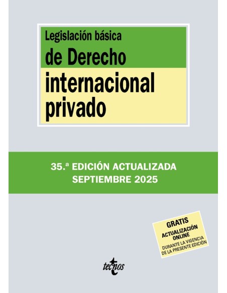Legislacion basica de Derecho Internacional privado
