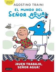 El mundo del senor Agua 4 Buen trabajo senor Agua