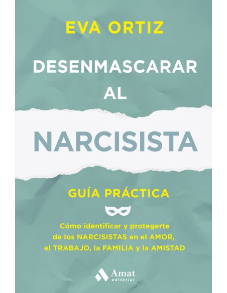 Desenmascarar al narcisista