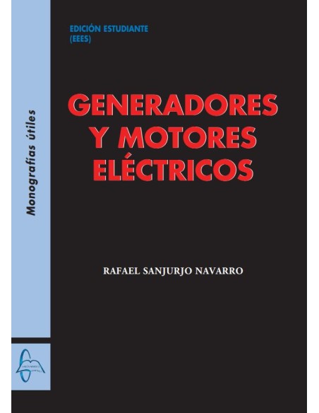 GENERADORES Y MOTORES ELECTRICOS