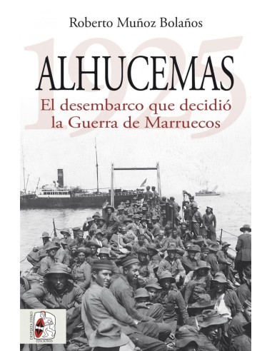 ALHUCEMAS 1925 GUERRA DE MARRUECOS