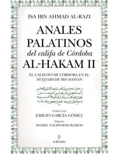 ANALES PALATINOS DEL CALIFA DE CORDOBA AL HAKAM II