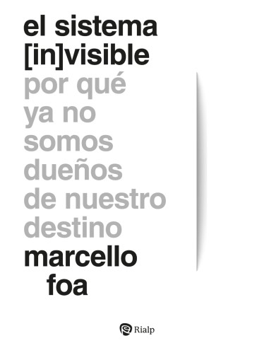 El sistema invisible