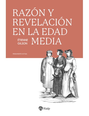 Razon y Revelacion en la Edad Media