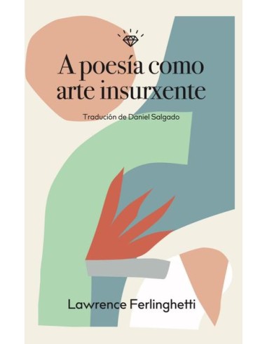 A poesia como arte insurxente