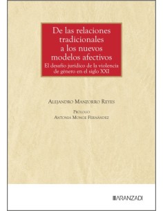 DE LAS RELACIONES TRADICIONALES A LOS NUEVOS MODELOS AFECTIVOS