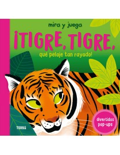 Tigre tigre que pelaje tan rayado