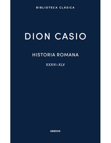 Historia romana II Libros XXXVI XLV