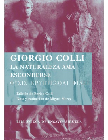 La naturaleza ama esconderse