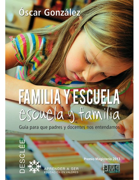 Familia y escuela escuela y familia