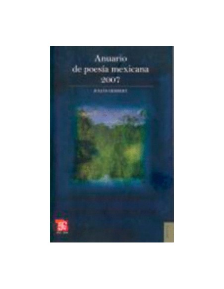 Anuario de poesia mexicana 2007