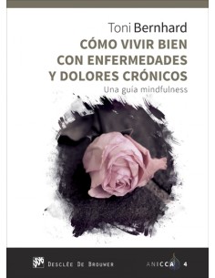 COMO VIVIR BIEN CON ENFERMEDADES Y DOLORES CRONICOS