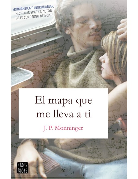 EL MAPA QUE ME LLEVA A TI EL MAPA QUE ME LLEVA A TI