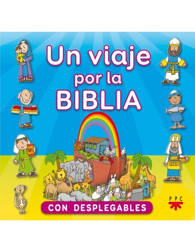 UN VIAJE POR LA BIBLIA