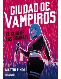Ciudad de vampiros 1 El club de las sombras