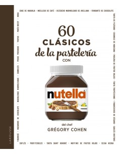 60 clasicos de la pasteleria con NUTELLA