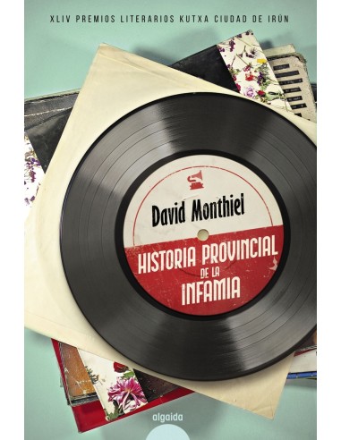 Historia provincial de la infamia