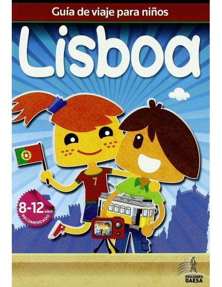 Guia de viajes para ninos Lisboa Guia de viajes para ninos Lisboa
