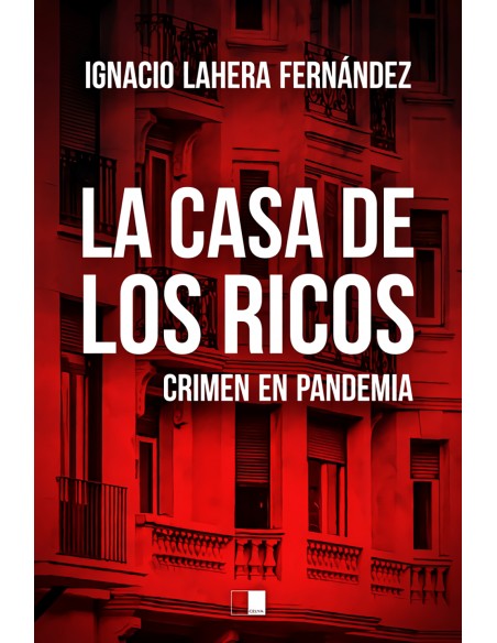 LA CASA DE LOS RICOS