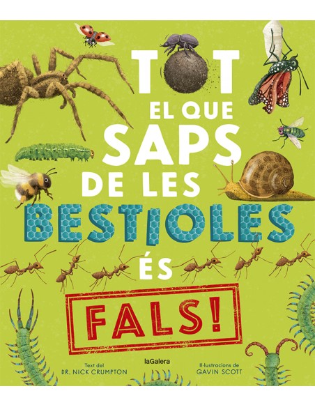 Tot el que saps de les bestioles es fals