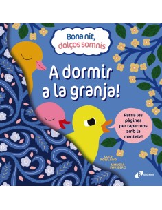 Bona nit dolcos somnis A dormir a la granja