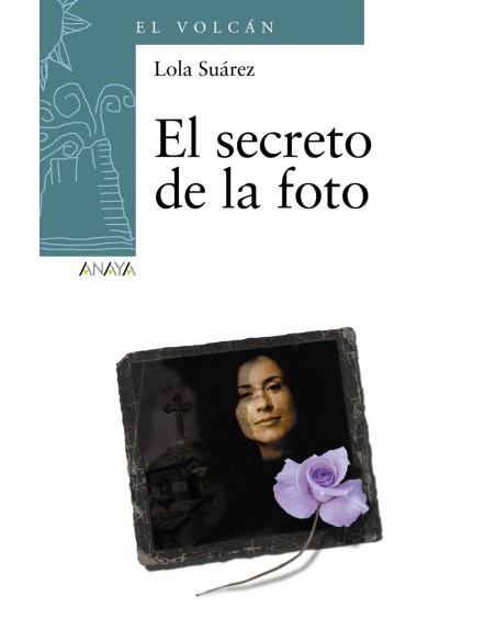El secreto de la foto El secreto de la foto