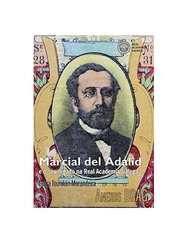Marcial del Adalid e o seu legado na Real Academia Galega