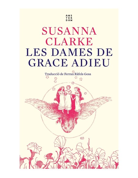 Les dames de Grace Adieu