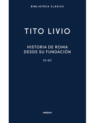 Historia de Roma desde su fundacion IV VII