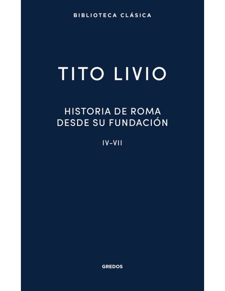 Historia de Roma desde su fundacion IV VII