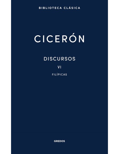 Discursos Vol VI Filipicas