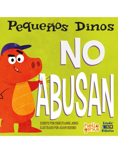 Pequenos dinos no abusan