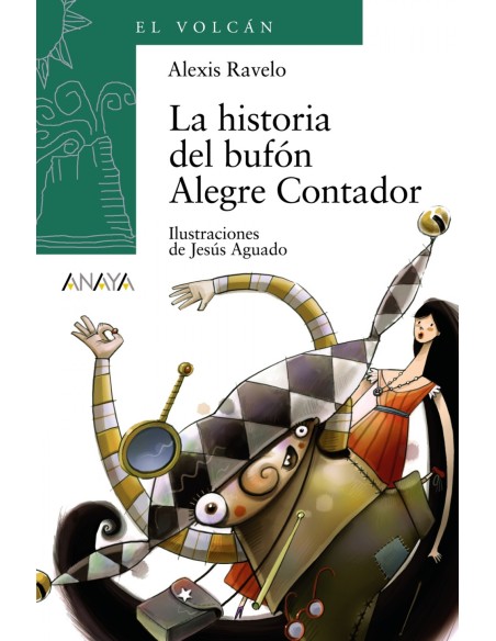 La historia del bufon Alegre Contador