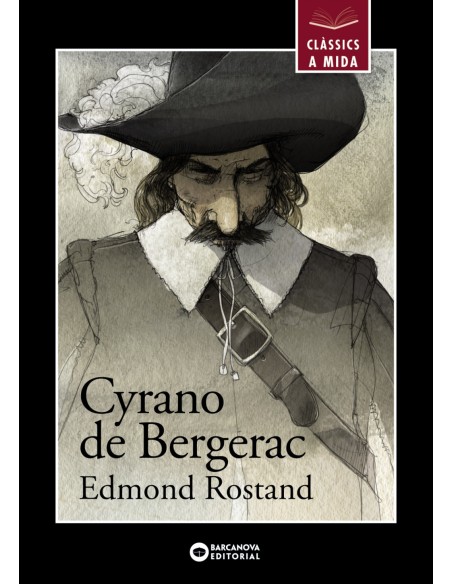 Cyrano de Bergerac Cyrano de Bergerac