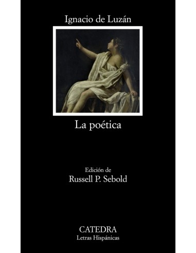 La poetica o reglas de la poesia en general y de sus principales especies