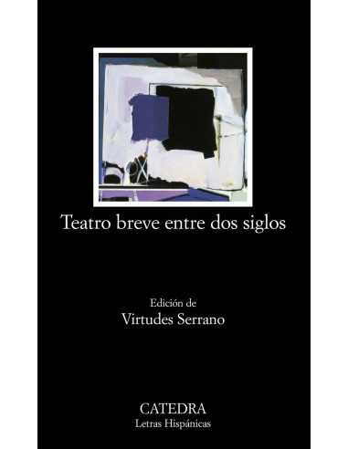 Teatro breve entre dos siglos