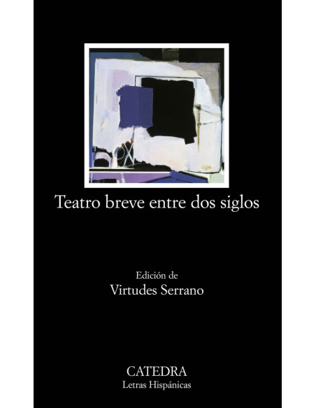 Teatro breve entre dos siglos