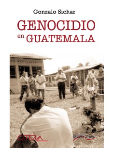 El genocidio de Guatemala
