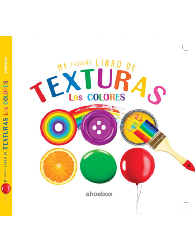 Mi Pequeno libro de Texturas Los COLORES